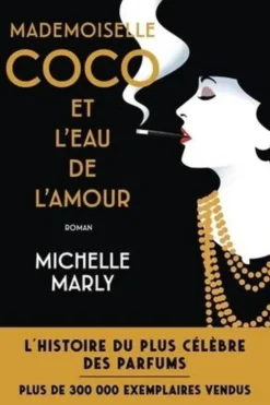 Mademoiselle Coco et l'eau de l'amour, Michelle Marly