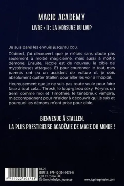 Magic Academy Tome 2 : La morsure du loup, Jupiter Phaeton