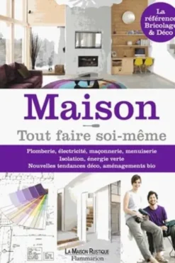 Maison ! Tout faire soi-même, Michel Beauvais
