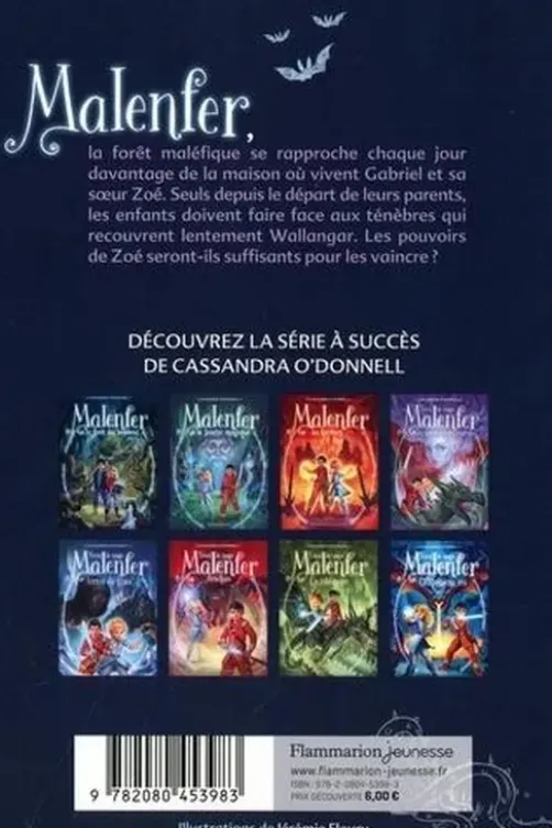 Malenfer Tome 1 : La forêt des ténèbres, Cassandra O'Donnell