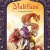 Maléfices Tome 2 :Les légendes du désert, Elsa Bordier