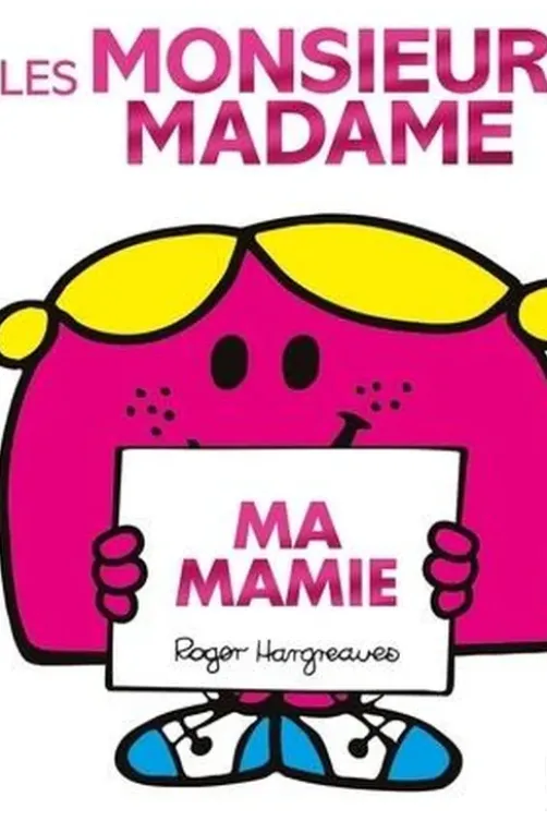 Ma mamie, Roger Hargreaves
