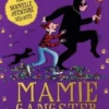 Mamie gangster a encore frappé !, David Walliams