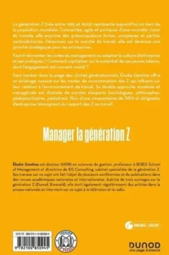 Manager la génération Z. Mieux appréhender les nouveaux comportements, Elodie Gentina