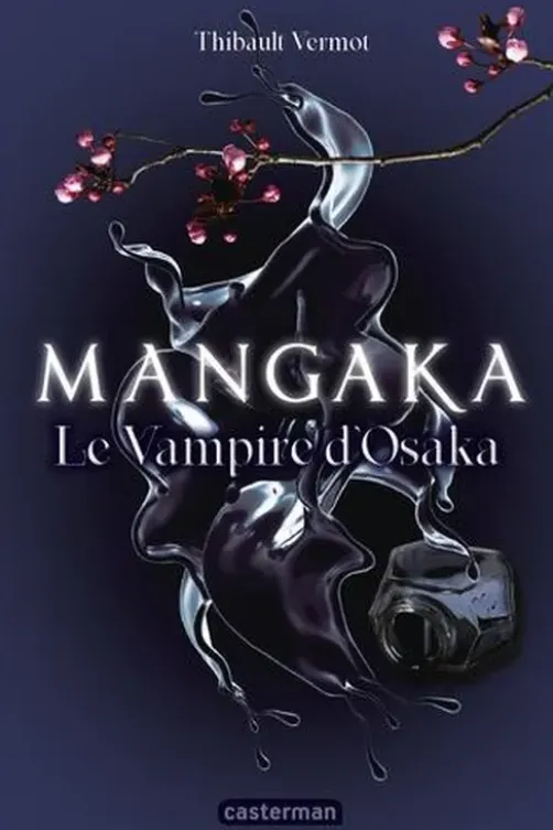 Mangaka Tome 1 : Le vampire d'Osaka, Thibault Vermot