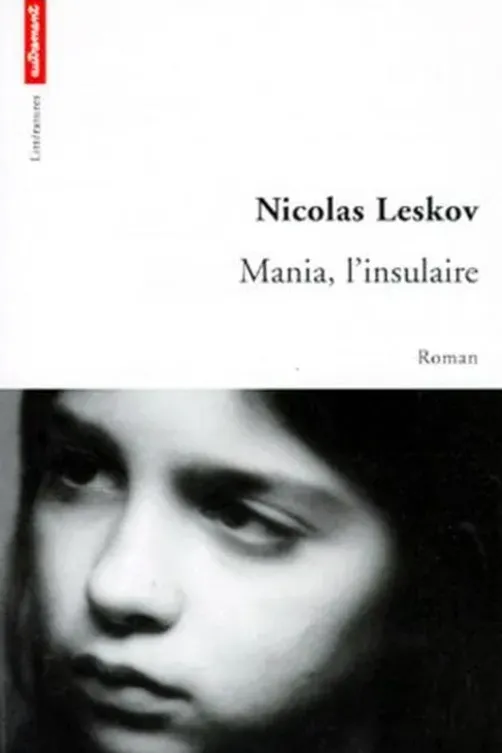 Mania, l'insulaire, Nicolas Leskov