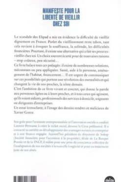 Manifeste pour la liberté de vieillir chez soi, Laurent Permasse