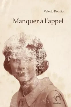 Manquer à l'appel, Valério Romao
