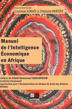 Manuel de l'intelligence économique en Afrique, Loukman Konate