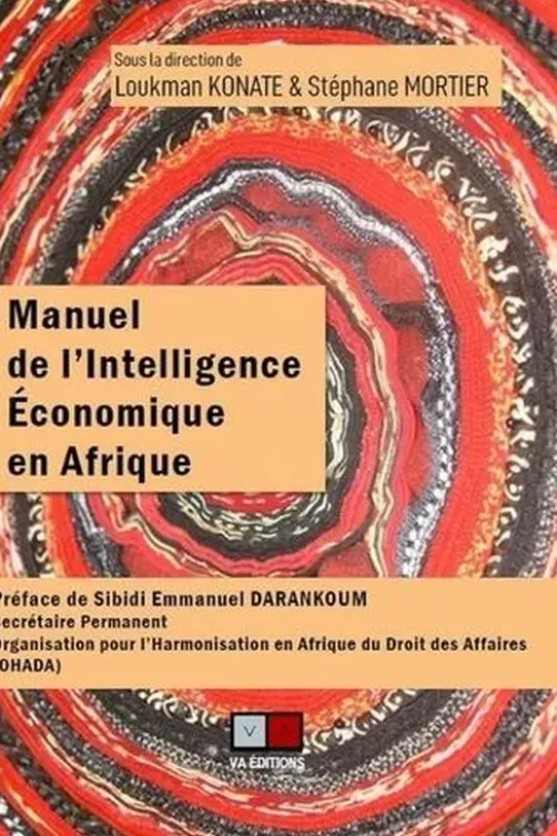 Manuel de l'intelligence économique en Afrique, Loukman Konate