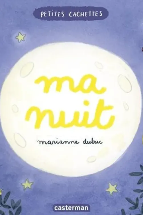 Ma nuit, Marianne Dubuc