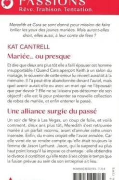 Mariée... ou presque ; Une alliance surgie du passé, Kat Cantrell