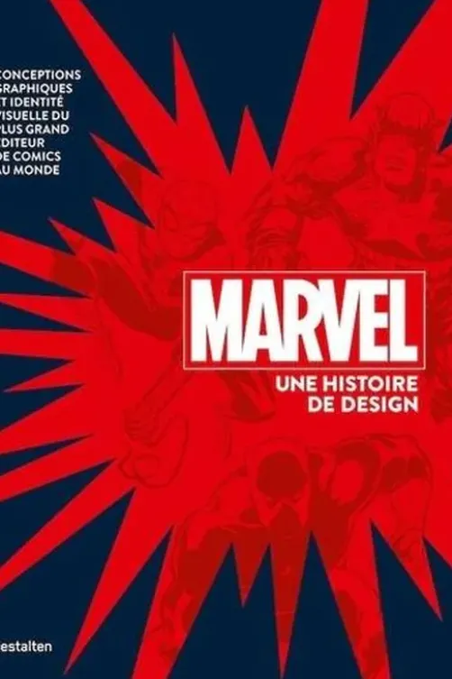Marvel. Une histoire de design