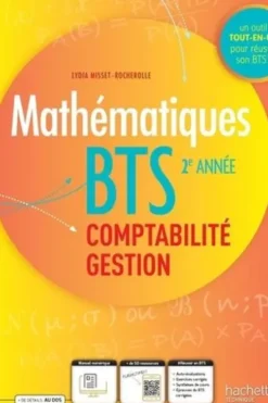 Mathématiques BTS 2e année Comptabilité Gestion. Edition 2024, Lydia Misset-Rocherolle