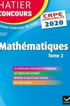 Mathématiques. Epreuve écrite d'admissibilité CRPE Tome 2, Edition 2020, Roland Charnay