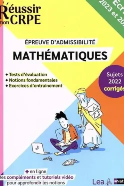 Mathématiques. Epreuve d'admissibilité écrit, Edition 2023-2024, Daniel Motteau