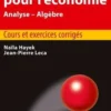 Mathématiques pour l'économie. Analyse-Algèbre, 5e édition, Naïla Hayek