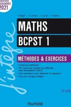 Maths BCPST 1. Méthodes et exercices, 5e édition, Arnaud Bégyn