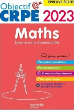 Maths. Epreuve écrite d'admissibilité, Edition 2023, Erik Kermorvant
