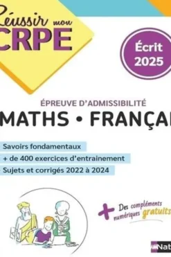 Maths - Français. Ecrit, Edition 2025, Daniel Motteau