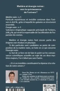 Matière et énergie noires : vers la quintessence de l'univers ?, David Del Regno