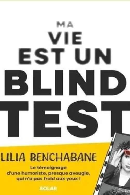 Ma vie est un blind test, Lilia Benchabane