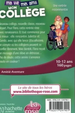 Ma vie, mes amis, mon collège Tome 1 : Une rentrée mouvementée, Mathilde Paris