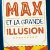 Max et la grande illusion, Emanuel Bergmann