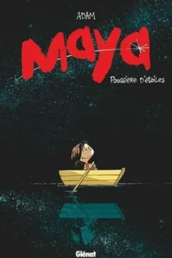 Maya Tome 1 : Poussière d'étoiles, Adam