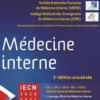 Médecine interne. 3e édition revue et augmentée, SNFMI
