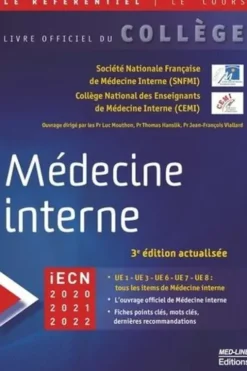 Médecine interne. 3e édition revue et augmentée, SNFMI