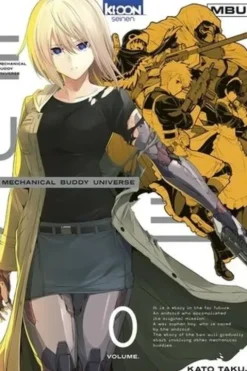 Mechanical Buddy Universe Tome 0, Takuji Katô