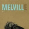 Melvill, Rodrigo Fresan