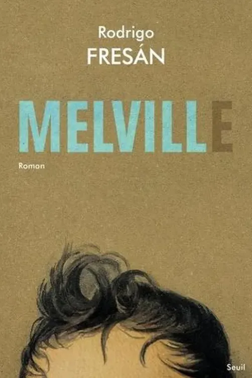 Melvill, Rodrigo Fresan