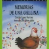 Memorias de una gallina. Edition en espagnol, Concha Lopez Narvaez