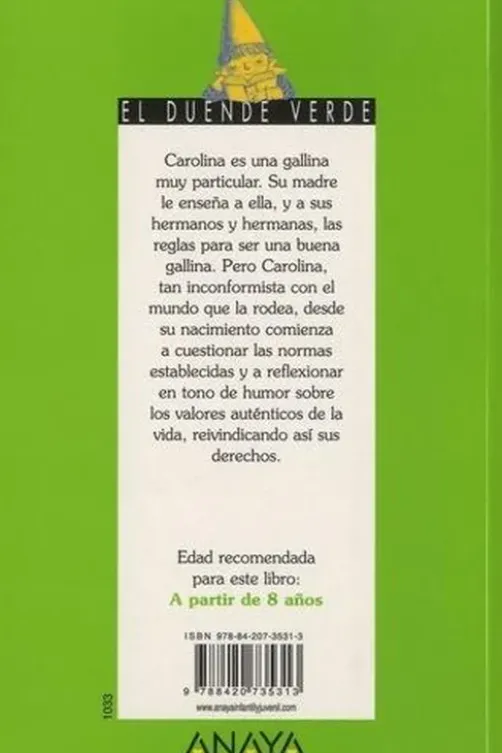 Memorias de una gallina. Edition en espagnol, Concha Lopez Narvaez