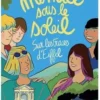 Menaces sous le soleil. Sur les traces d'Eiffel, Alexandra Zaba