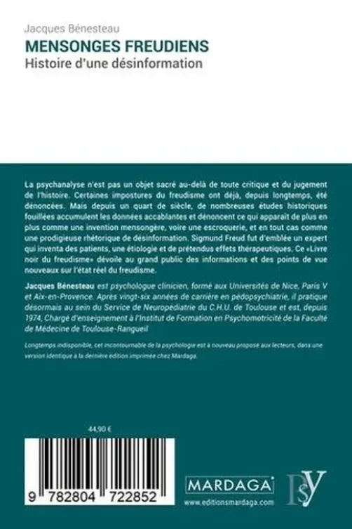 Mensonges freudiens. Histoire d'une désinformation, Jacques Bénesteau