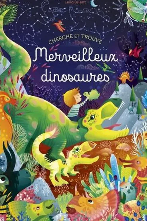 Merveilleux dinosaures, Leïla Brient