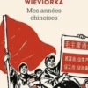 Mes années chinoises, Annette Wieviorka