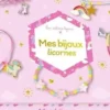 Mes bijoux licornes, Laetitia Lazerges
