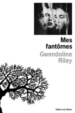 Mes fantômes, Gwendoline Riley