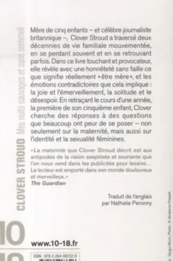 Mes nuits sauvages et sans sommeil. Journal d'une mère, Clover Stroud