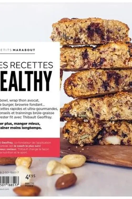 Mes recettes healthy. 80 recettes testées pour vous !, Thibault Geoffray