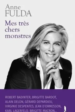 Mes très chers monstres, Anne Fulda