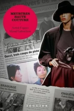 Meurtres haute couture, Astrid Faguer