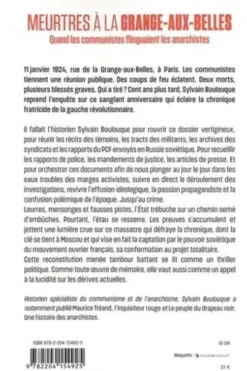 Meurtres à la Grange-aux-Belles. Quand les communistes flinguaient les anarchistes, Sylvain Boulouque