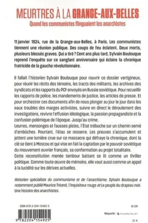 Meurtres à la Grange-aux-Belles. Quand les communistes flinguaient les anarchistes, Sylvain Boulouque