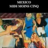 Mexico midi moins cinq, José Agustin