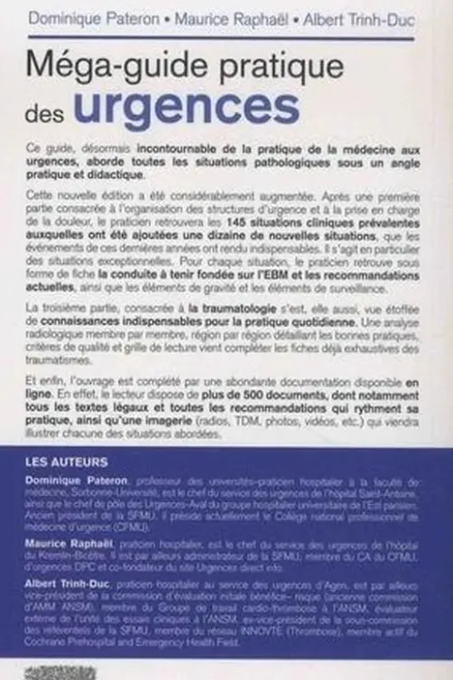 Méga-guide pratique des urgences. 2e édition, Dominique Pateron